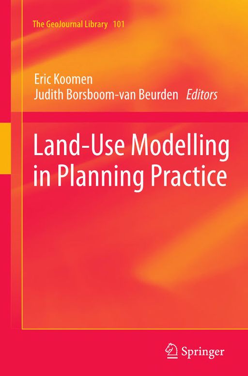 Land-Use Modelling in Planning Practice