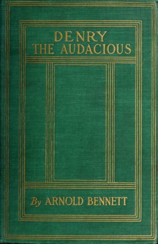 Denry the Audacious