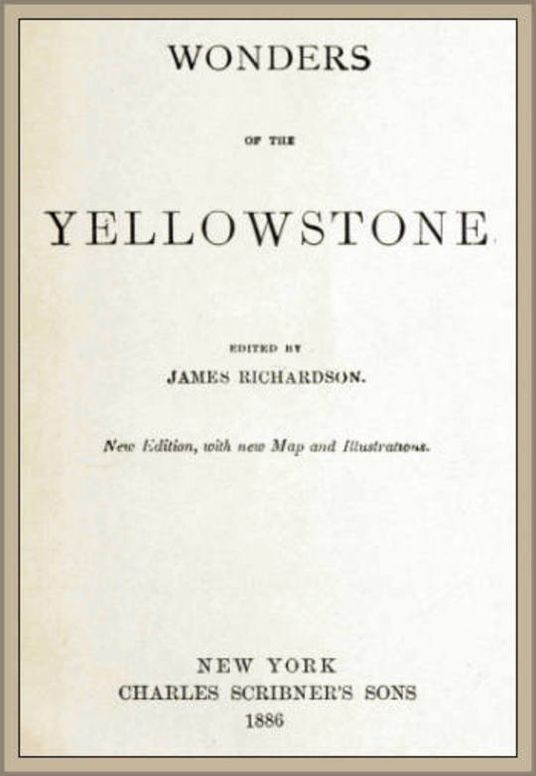 Wonders of the Yellowstone