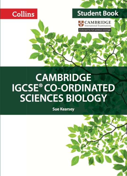 Collins Cambridge IGCSE™ Co-ordinated Sciences Biology Student's