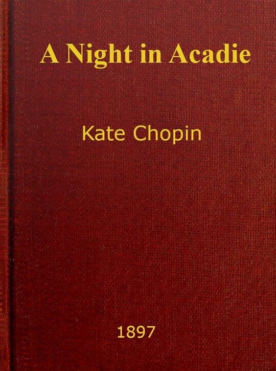 A Night in Acadie