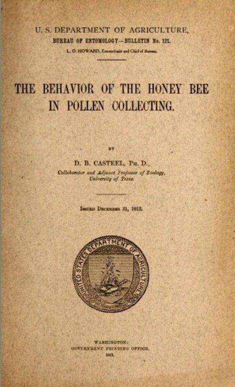 The Behavior of the Honey Bee in Pollen Collection