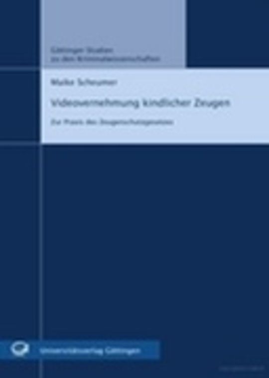 Videovernehmung kindlicher Zeugen