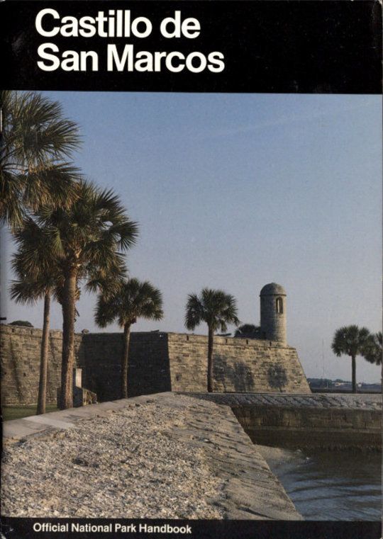 Castillo de San Marcos
A Guide to Castillo de San Marcos National Monument, Florida