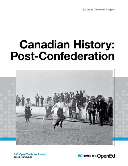 Canadian History: Post-Confederation
