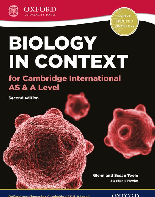 Biology in Context for Cambridge International AS & A Level