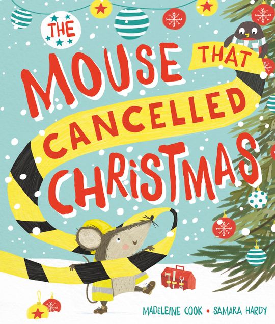 The Mouse that Cancelled Christmas