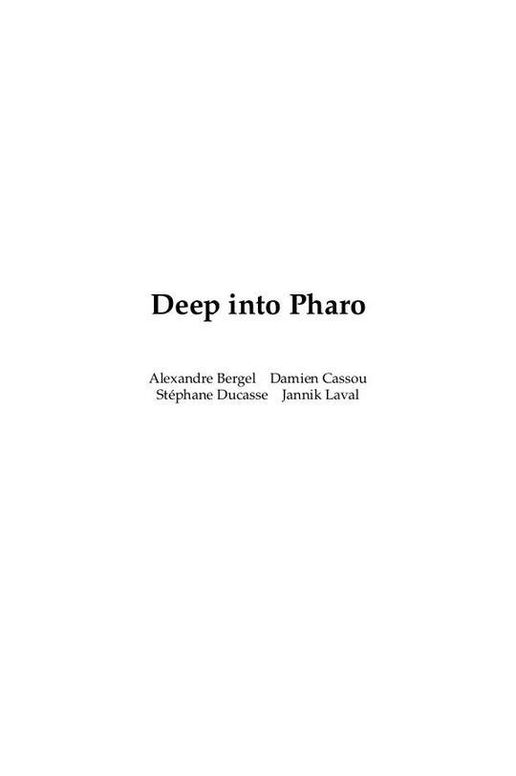 Deep Into Pharo