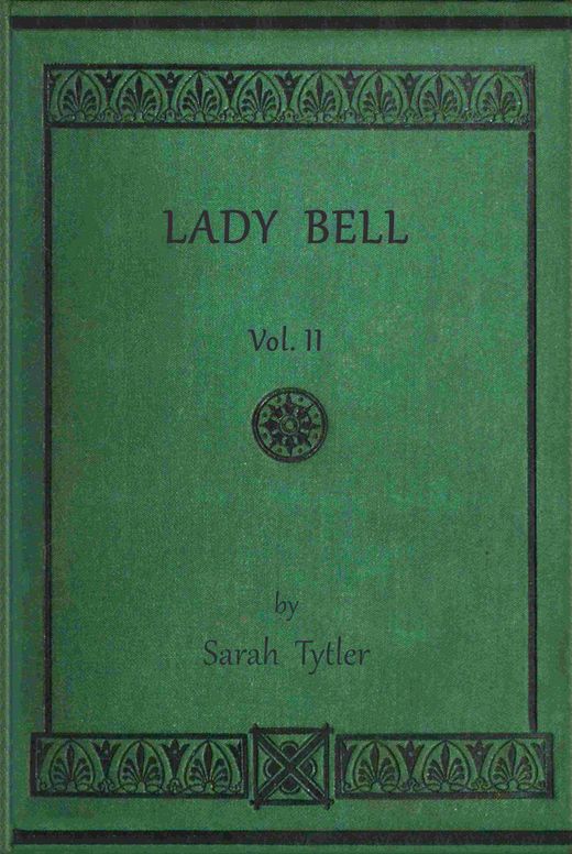 Lady Bell, volume 2 (of 3)