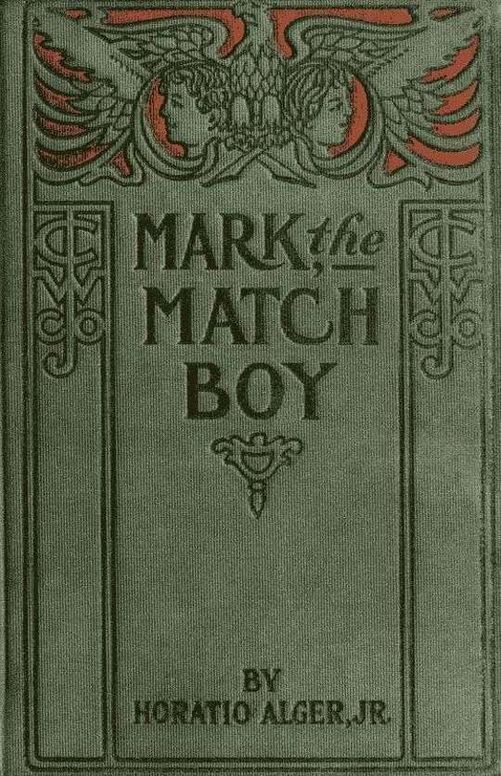 Mark the Match Boy
or Richard Hunter's Ward