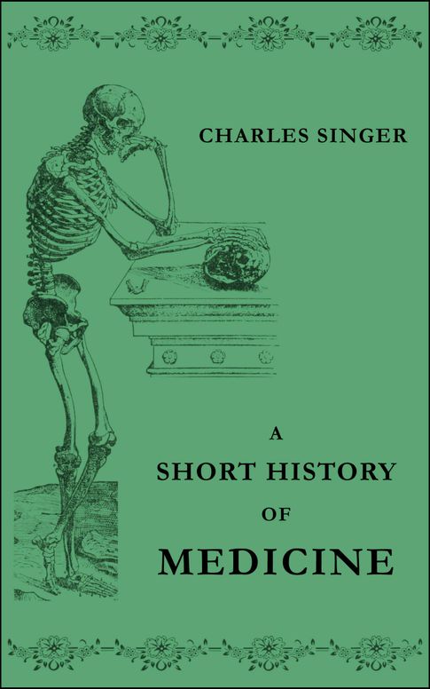 A short history of medicine