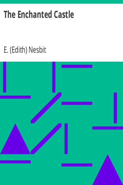 The enchanted castle