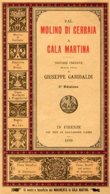 Dal molino di Cerbaia a Cala Martina Notizie inedite sulla vita di Giuseppe Garibaldi