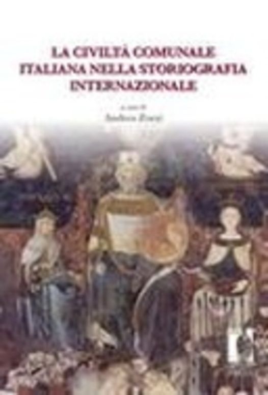 La civiltà comunale italiana nella storiografia internazionale