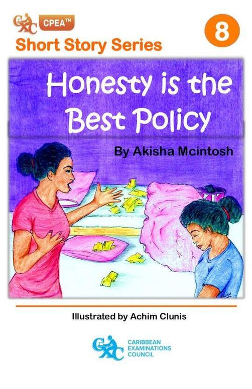 Honesty is the Best Policy
