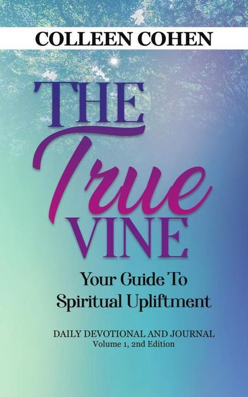 The True Vine: Your Guide To Spiritual Upliftment