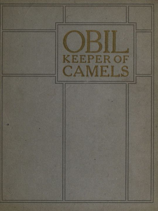 Obil Keeper of Camels Being the parable of the man whom the disciples saw casting out devils