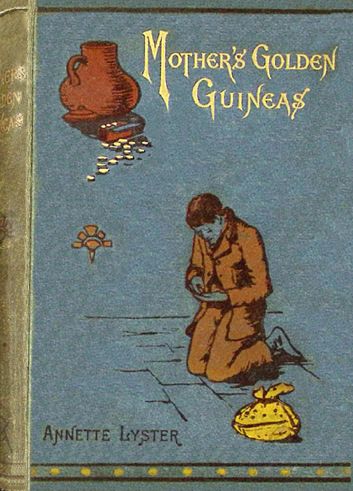 Mother's golden guineas