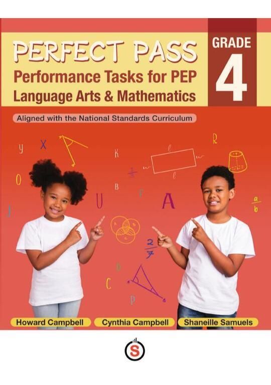 Grade 4 Perfect Pass Performance Tasts for PEP Language Arts and Mathematics