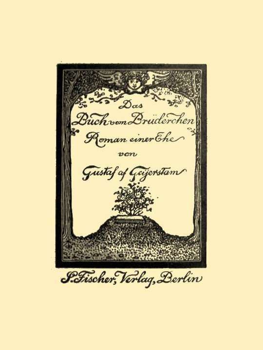 Das Buch vom Brüderchen
Roman einer Ehe