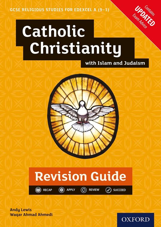 GCSE Religious Studies for Edexcel A (9-1): Catholic Christianity with Islam and Judaism Revision Guide