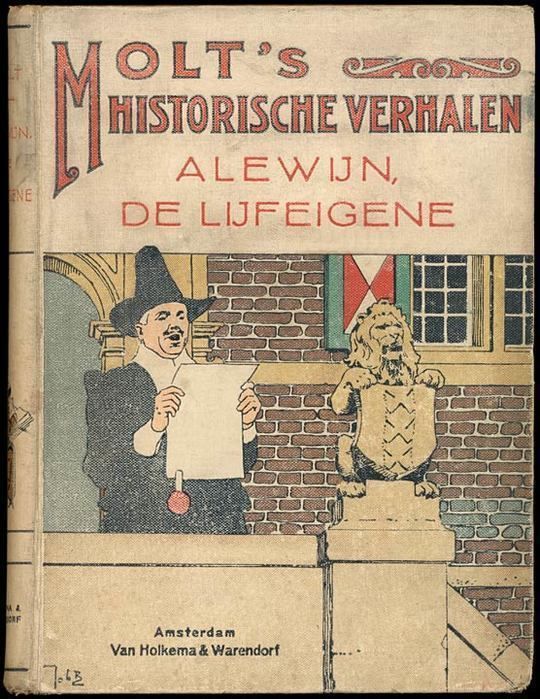 Alewijn, de Lijfeigene Historisch verhaal uit de 12e eeuw