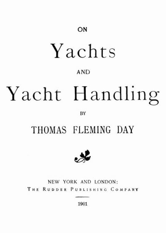 On Yachts and Yacht Handling
