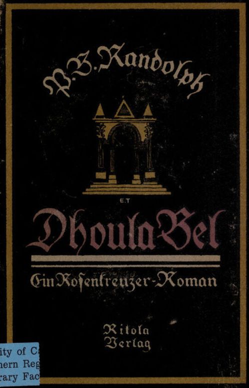 Dhoula Bel / Ein Rosenkreuzer-Roman