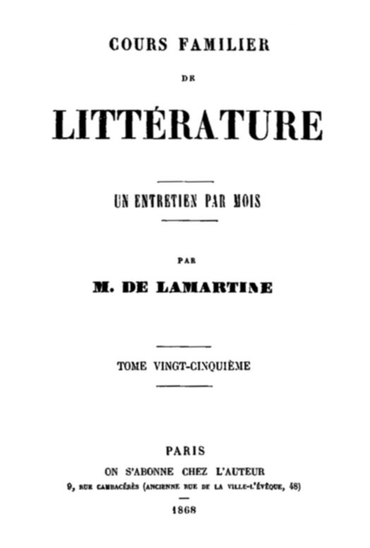 Cours familier de Littérature - Volume 25 Un entretien par mois