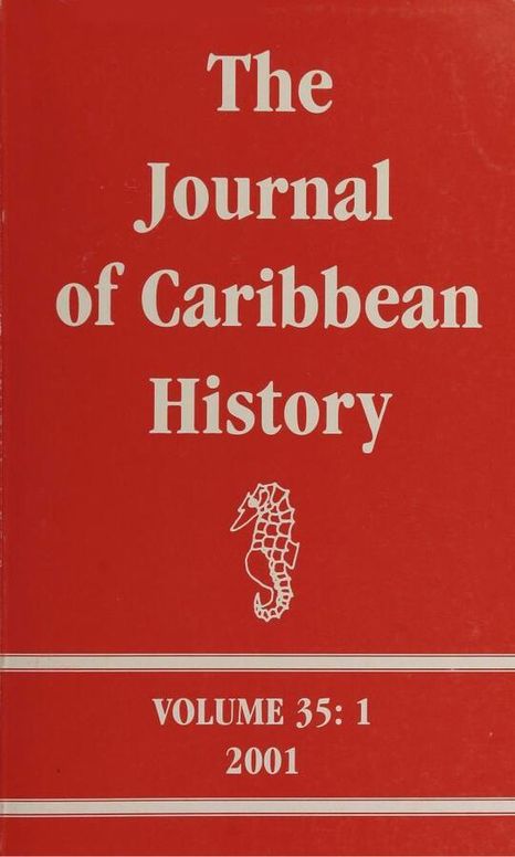 The Journal of Caribbean History Volume 35 Issue 1