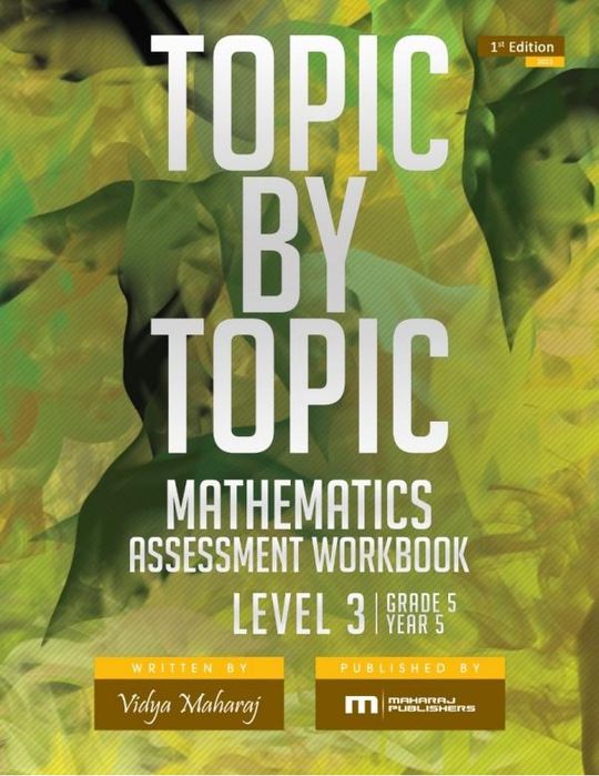 Topic by Topic: Mathematics Assessment Workbook Level 3, Grade 5, Year 5
