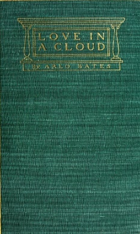 Love in a Cloud A Comedy in Filigree