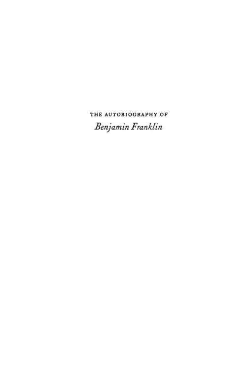 The autobiography of Benjamin Franklin
