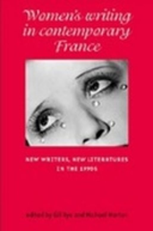 Women's writing in contemporary France