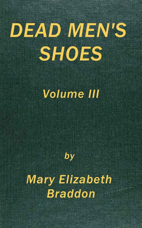 Dead men's shoes, vol. 3 (of 3)