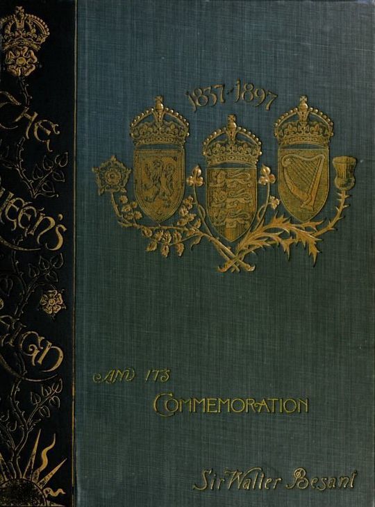 The Queen's Reign
And its commemoration. A literary and pictorial review of
the period. Etc