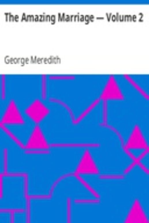 The Amazing Marriage — Volume 2