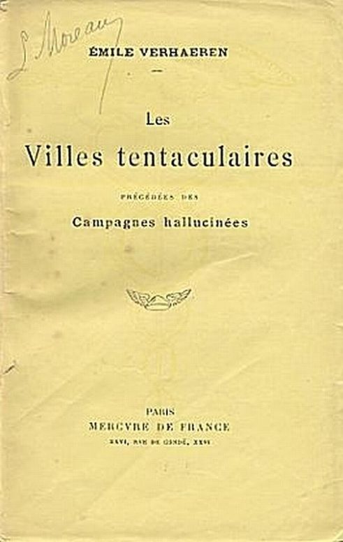 Les Villes tentaculaires, précédées des Campagnes hallucinées