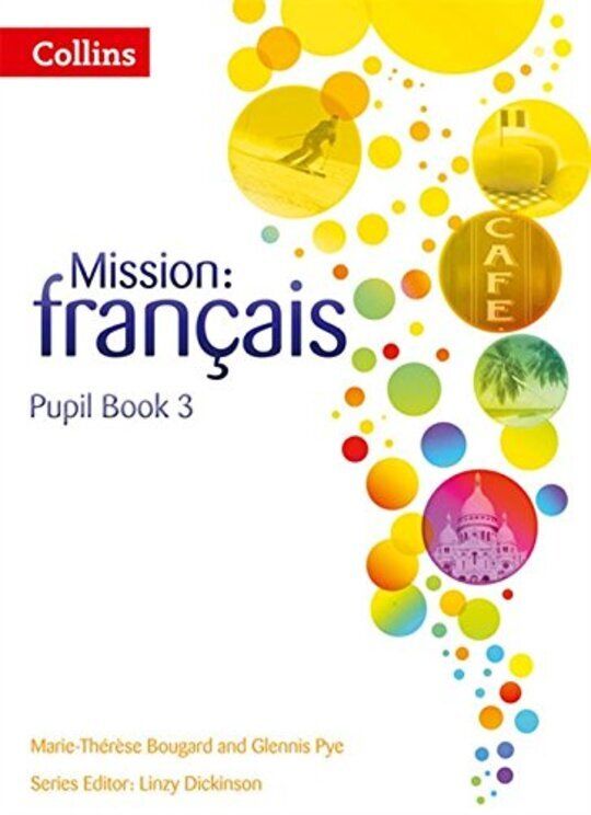 Mission: français — PUPIL BOOK 3