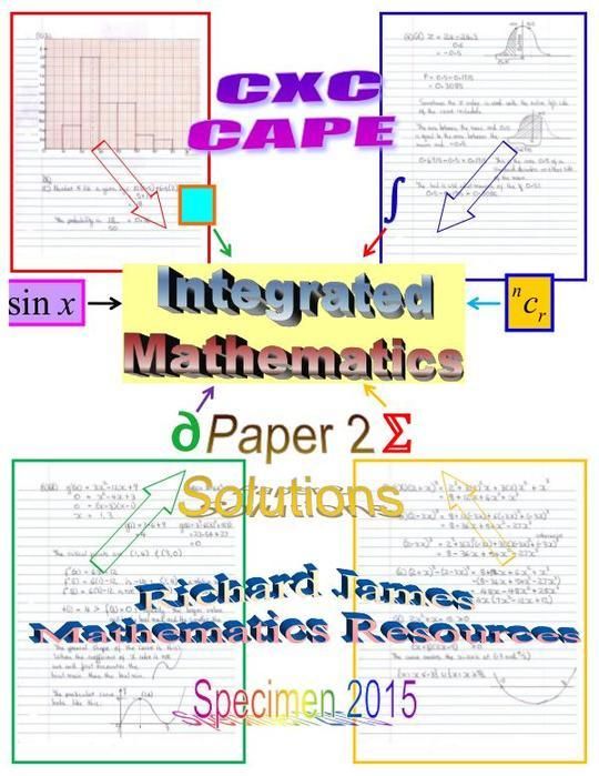 CXC CAPE Integrated May 2015 (Specimen): Paper 2 Solutions 