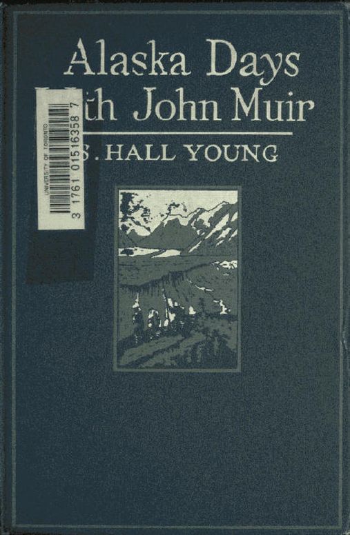 Alaska Days with John Muir