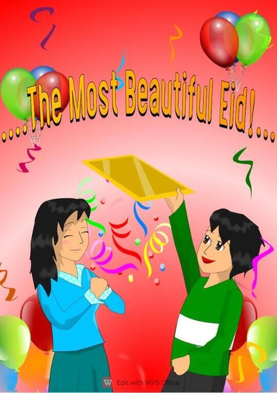 The Most Beautiful Eid!