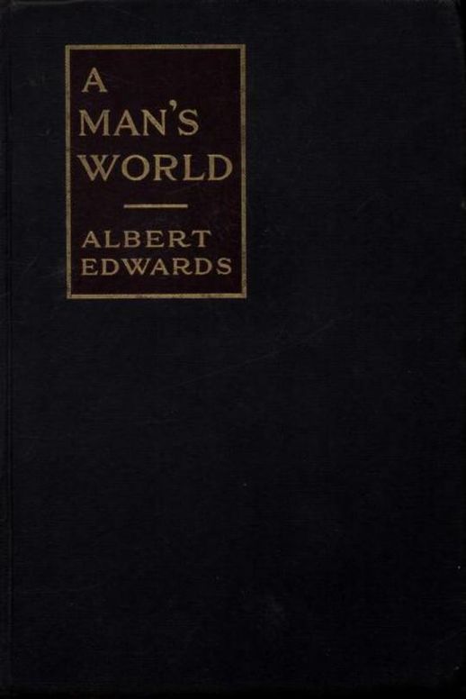 A Man's World