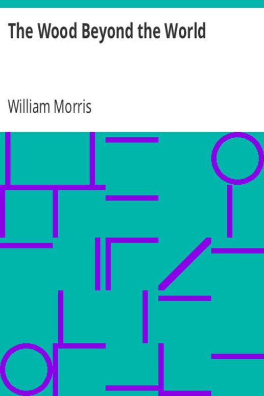 The Wood Beyond the World