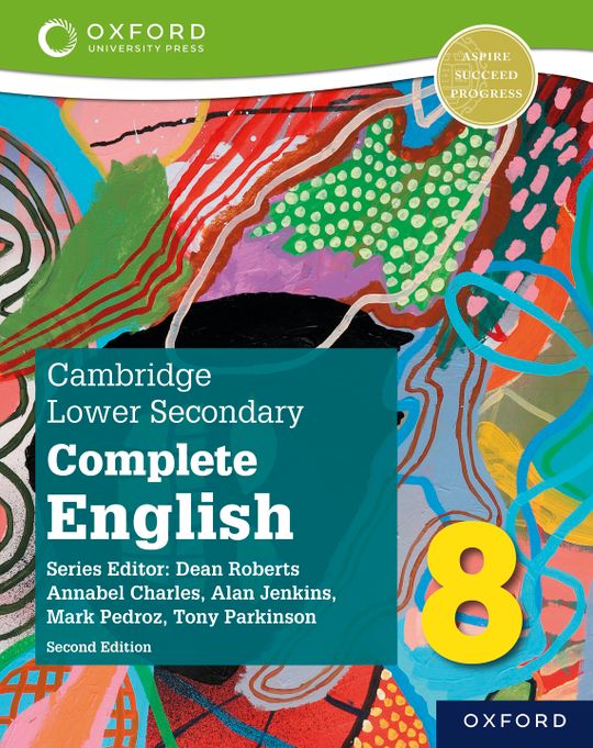 Cambridge Lower Secondary Complete English 8: Student Book (Second Edition)