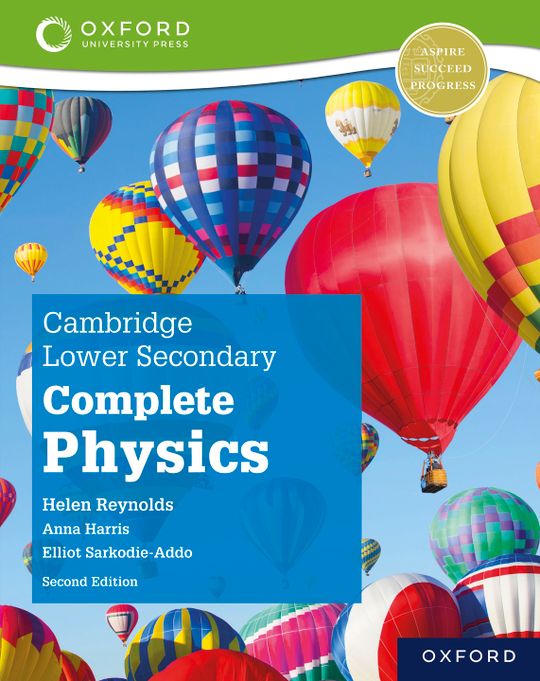 Cambridge Lower Secondary Complete Physics: Student Book (Second Edition)