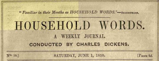 Household Words, No. 10, June 1, 1850