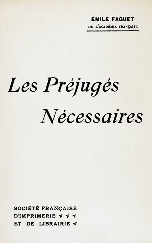 Les préjugés nécessaires
