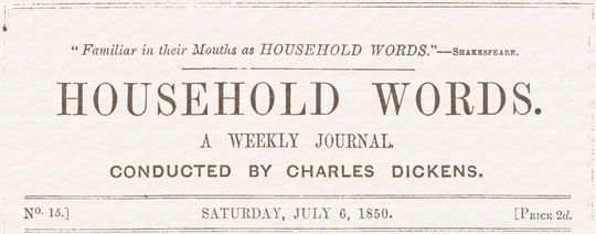 Household Words, No. 15, July 6, 1850