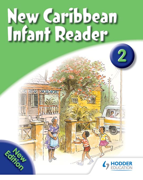 New Caribbean Reader: Reader Book 2 (2008 Edition)